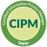 CIPM: Certified Information Privacy Manager (IAPP)